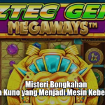 Bongkahan Permata Kuno yang Menjadi Mesin Keberuntungan